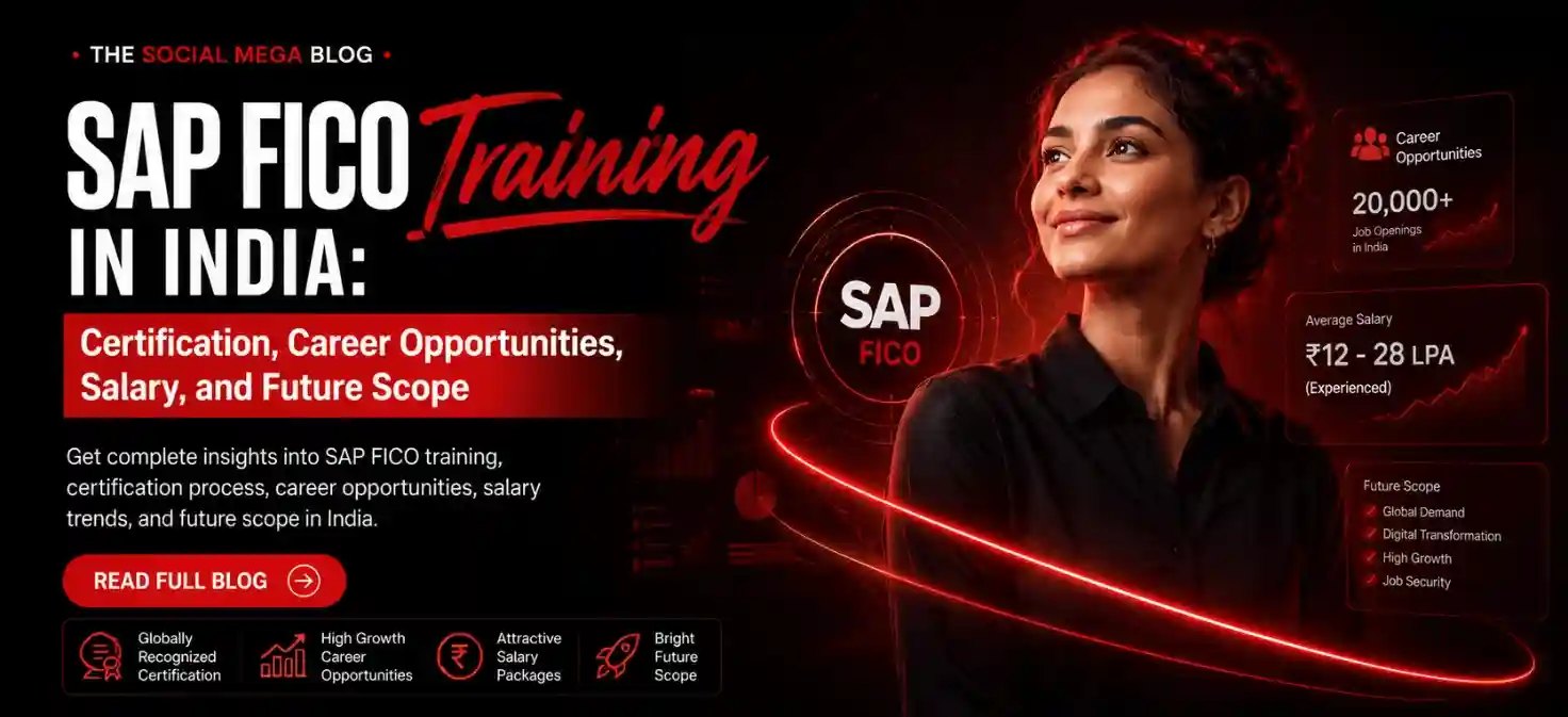 SAP FICO Training in India Certification, Career Opportunities, Salary, and Future Scope